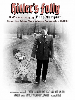 Watch Hitler's Folly movies free Primewire