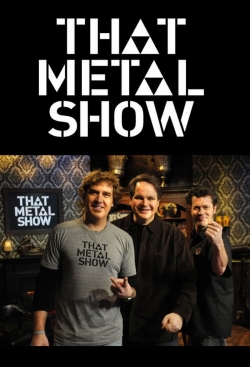 Watch That Metal Show movies free Primewire