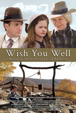 Watch Wish You Well movies free Primewire