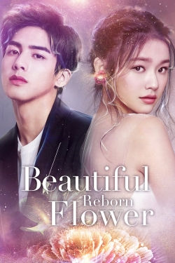 Watch Beautiful Reborn Flower movies free Primewire