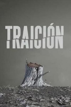 Watch Traición movies free Primewire