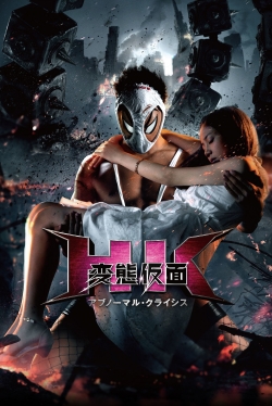 Watch HK: Hentai Kamen - Abnormal Crisis movies free Primewire