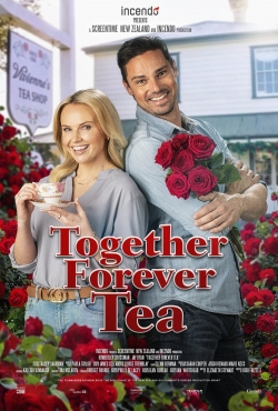 Watch Together Forever Tea movies free Primewire