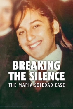 Watch Breaking the Silence: The Maria Soledad Case movies free Primewire