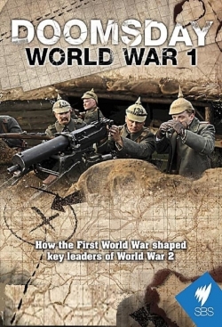 Watch Doomsday: World War I movies free Primewire