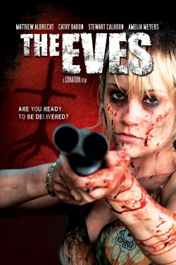 Watch The Eves movies free Primewire