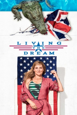 Watch Living the Dream movies free Primewire