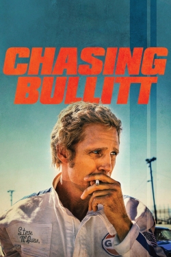 Watch Chasing Bullitt movies free Primewire