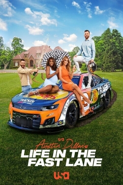 Watch Austin Dillon's Life in the Fast Lane movies free Primewire