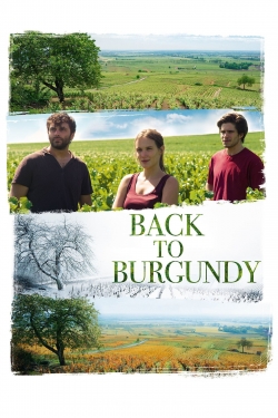 Watch Back to Burgundy movies free Primewire