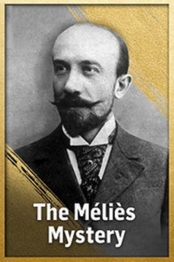 Watch The Méliès Mystery movies free Primewire