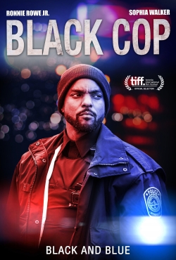 Watch Black Cop movies free Primewire