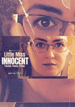 Watch Little Miss Innocent: Passion. Poison. Prison. movies free Primewire