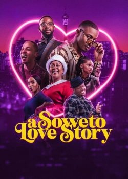 Watch A Soweto Love Story movies free Primewire