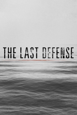 Watch The Last Defense movies free Primewire