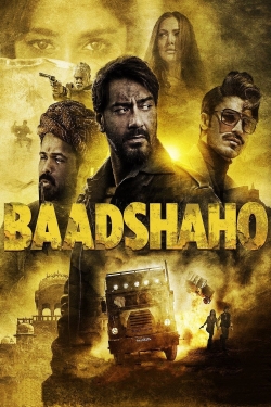 Watch Baadshaho movies free Primewire