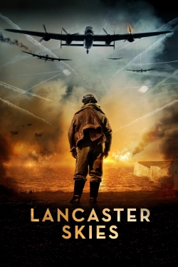 Watch Lancaster Skies movies free Primewire