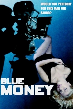 Watch Blue Money movies free Primewire