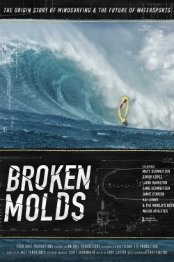 Watch Broken Molds movies free Primewire