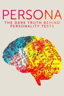 Watch Persona: The Dark Truth Behind Personality Tests movies free Primewire