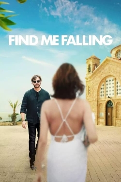 Watch Find Me Falling movies free Primewire