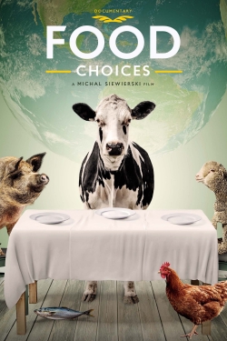 Watch Food Choices movies free Primewire