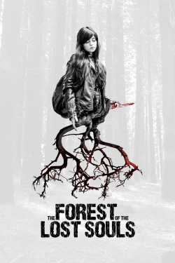 Watch The Forest of the Lost Souls movies free Primewire