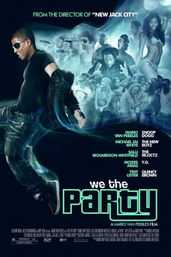 Watch We the Party movies free Primewire