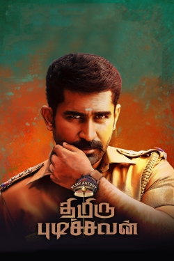 Watch Thimiru Pudichavan movies free Primewire