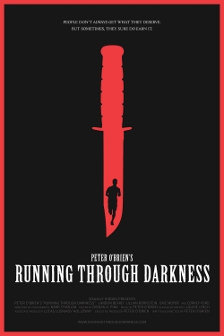 Watch Running Through Darkness movies free Primewire