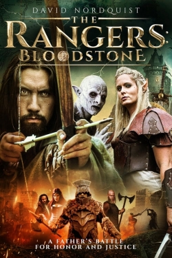 Watch The Rangers: Bloodstone movies free Primewire