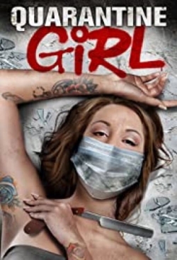 Watch Quarantine Girl movies free Primewire