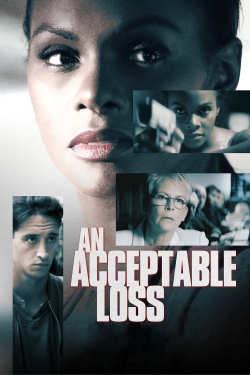 Watch An Acceptable Loss movies free Primewire