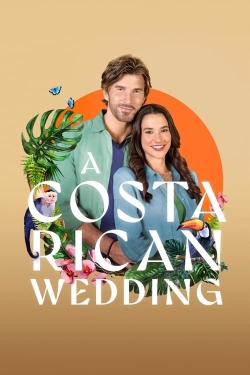 Watch A Costa Rican Wedding movies free Primewire