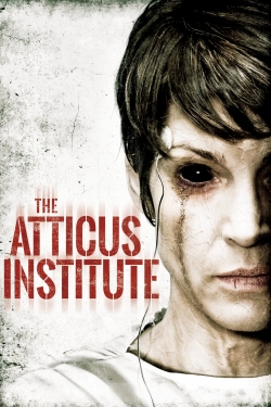 Watch The Atticus Institute movies free Primewire