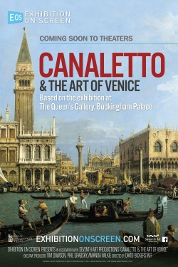 Watch Exhibition on Screen: Canaletto & the Art of Venice movies free Primewire