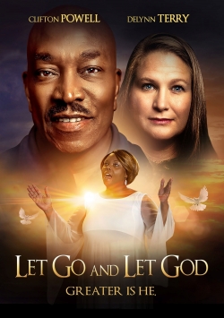 Watch Let Go and Let God movies free Primewire