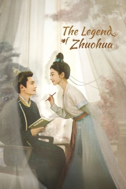 Watch The Legend of Zhuohua movies free Primewire