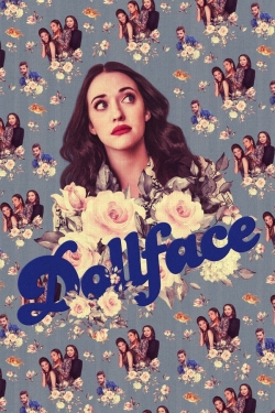 Watch Dollface movies free Primewire