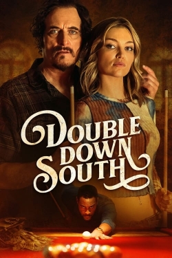 Watch Double Down South movies free Primewire