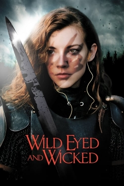 Watch Wild Eyed and Wicked movies free Primewire