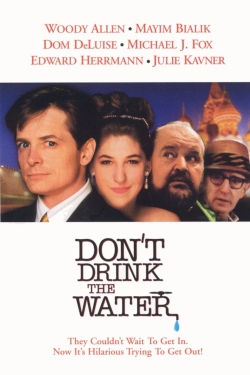 Watch Don't Drink the Water movies free Primewire