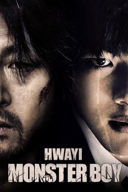 Watch Hwayi: A Monster Boy movies free Primewire