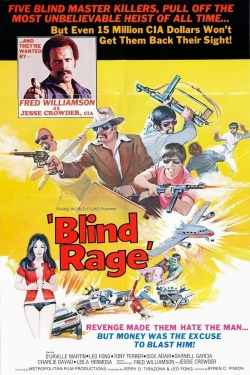 Watch Blind Rage movies free Primewire