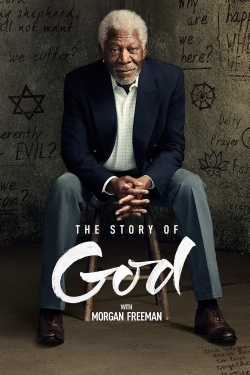 Watch The Story of God with Morgan Freeman movies free Primewire