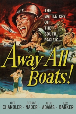 Watch Away All Boats movies free Primewire