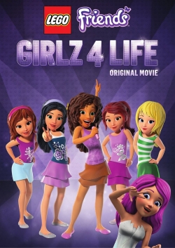 Watch LEGO Friends: Girlz 4 Life movies free Primewire