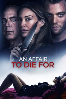 Watch An Affair to Die For movies free Primewire