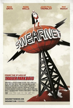 Watch Swearnet: The Movie movies free Primewire