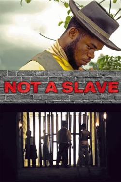 Watch Not a Slave movies free Primewire